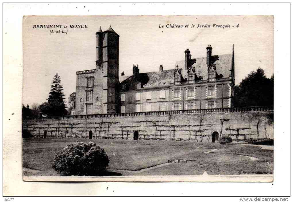 Beaumont La Ronce Vue Sur Le Chateau Prise Depuis Le Jardin Francais Edit Riant Ecrite En 1931 - Beaumont-la-Ronce