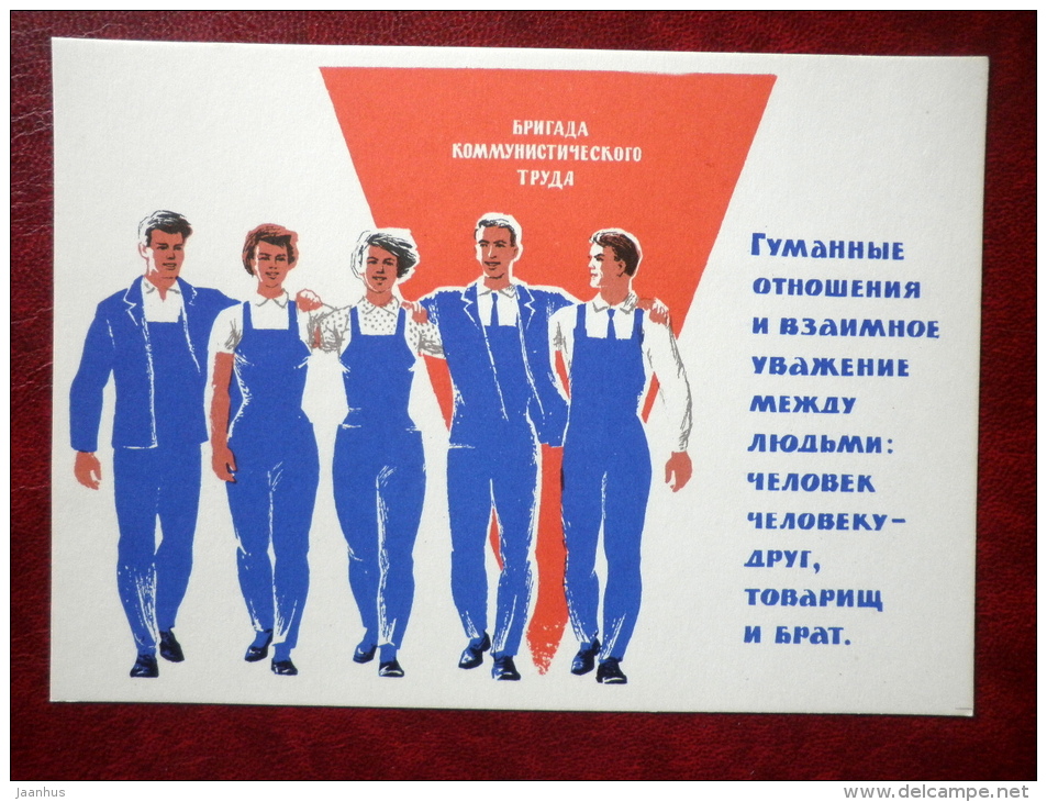 Humane Relations - Moral Code Of The Builder Of Communism - Propaganda Postcard - 1966 - Russia USSR - Unused - Russia