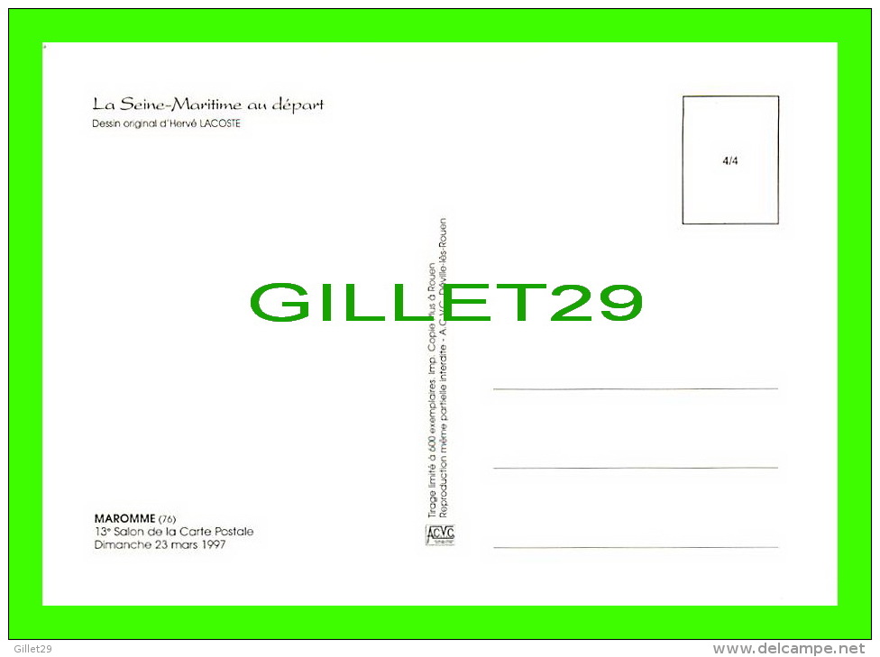 CYCLISME - MAROMME (76) - TOUR DE FRANCE 1997 - LA SEINE MARITIME AU DÉPART - DESSIN, HERVÉ LACOSTE - TIRAGE 600 EX - - Cyclisme