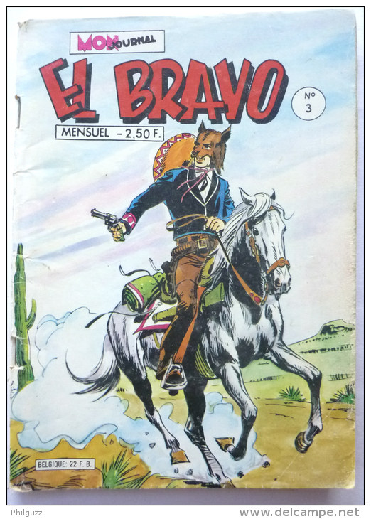 EL BRAVO N° 003  MON JOURNAL (2) - Mon Journal