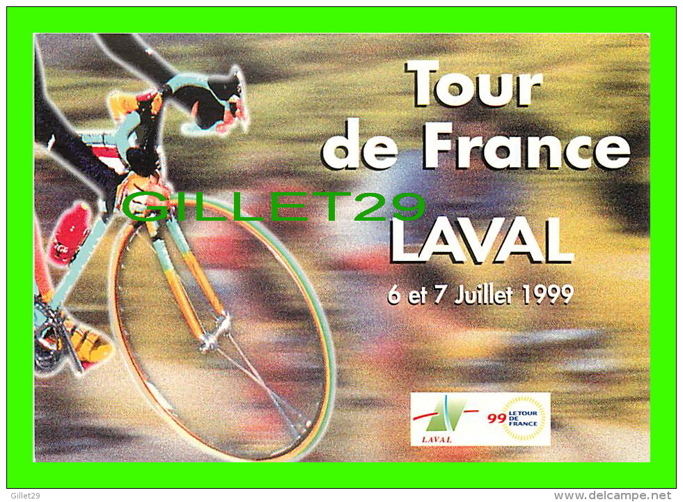 CYCLISME - TOUR DE FRANCE, LAVAL 1999, VILLE ÉTAPE - - Cyclisme