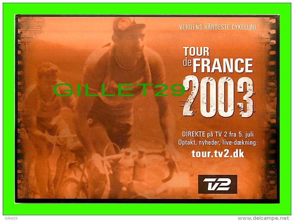 CYCLISME - TOUR DE FRANCE 2003 - TV2 - - Cyclisme