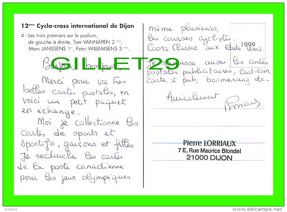 CYCLISME - 12e CYCLO-CROSS INTERNATIONAL DE DIJON, 1999 - TOM VANNAPEN, MARC JANSSENS, PETER WILLEMSENS - ÉCRITE - - Cyclisme