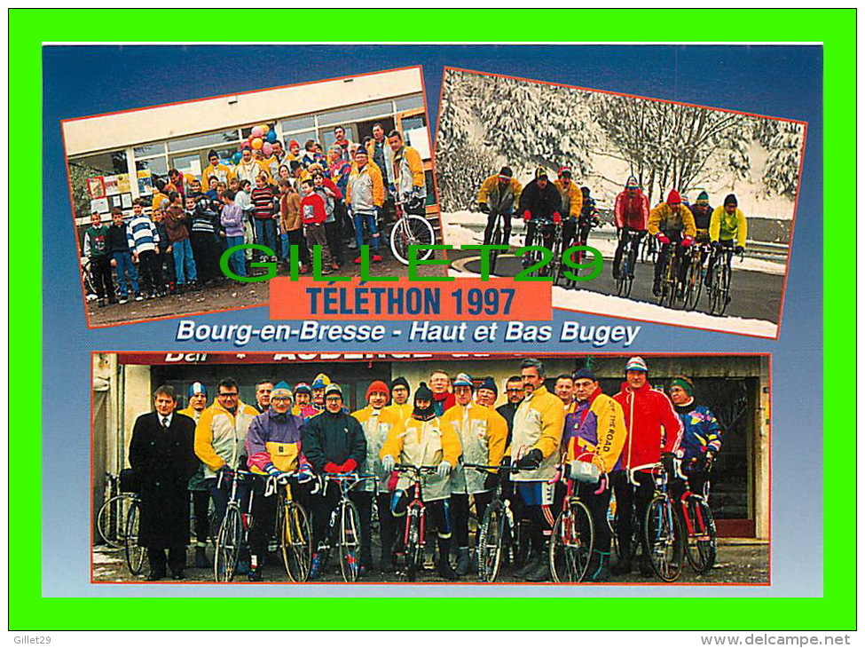 CYCLISME - TÉLÉTHON 1997 - BOURG-EN-BRESSE -= HAUT ET BAS BUGEY - ÉQUIPE DE L'ASC BRA - - Cyclisme