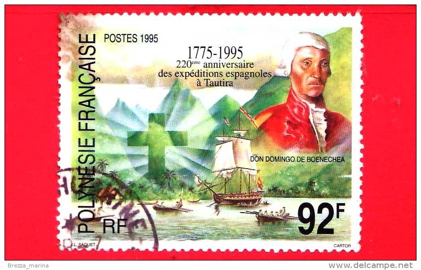 POLINESIA FRANCESE - 1995 - Usato - 220th Anniv Of Spanish Expeditions To Tautira.  Don Domingo De Boenechea - 92 F - Used Stamps
