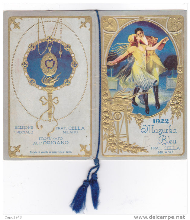 CALENDARIETTO "MAZURKA BLEU "OPERETTA EDIZ. SPECIALE FRAT. CELLA MILANO PROFUMO "ORIGANO"   1922-2-0882-17407 -406 - Small : 1921-40