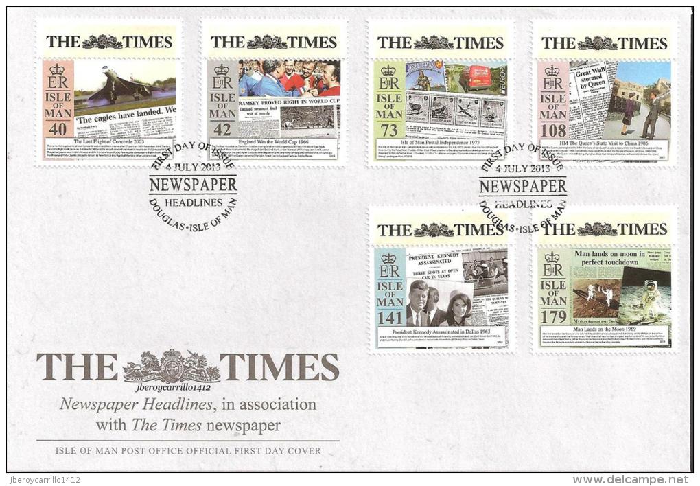 MAN, ISLE Of - " NEWSPAPER HEADLINES And EUROPA "-  FDC De La  SERIE  De  6  V.  - DENTADOS - 2013