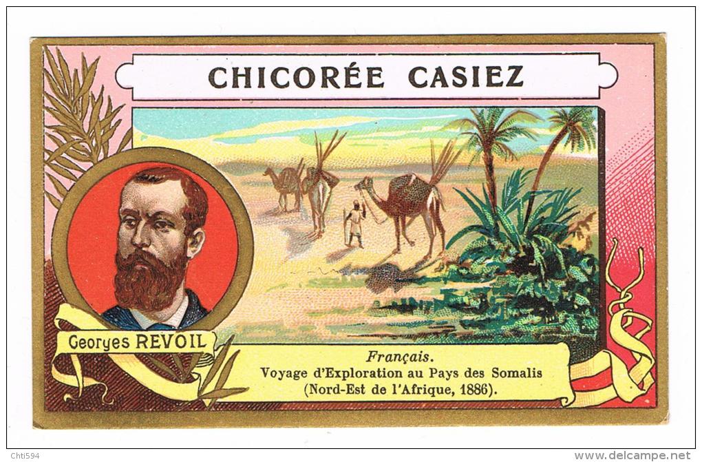 CHROMO Chicorée CASIEZ BOURGEOIS Les Explorateurs:Georges REVOIL - Autres & Non Classés