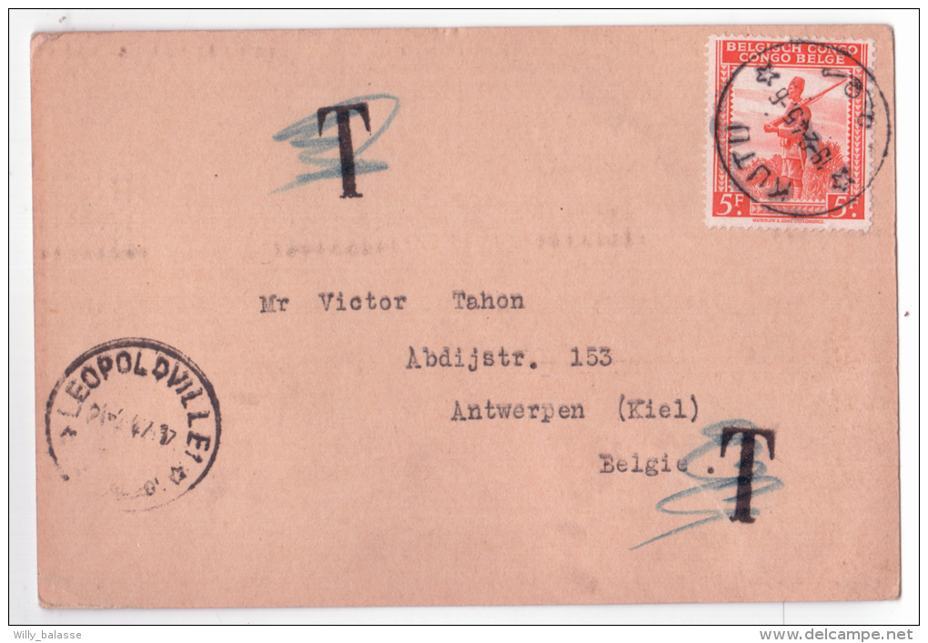 Carte De Taketa 1947 Affr. 5f Orange De KUTU/1945 (erreur De Date) + T Biffé Pour Anvers - Briefe U. Dokumente