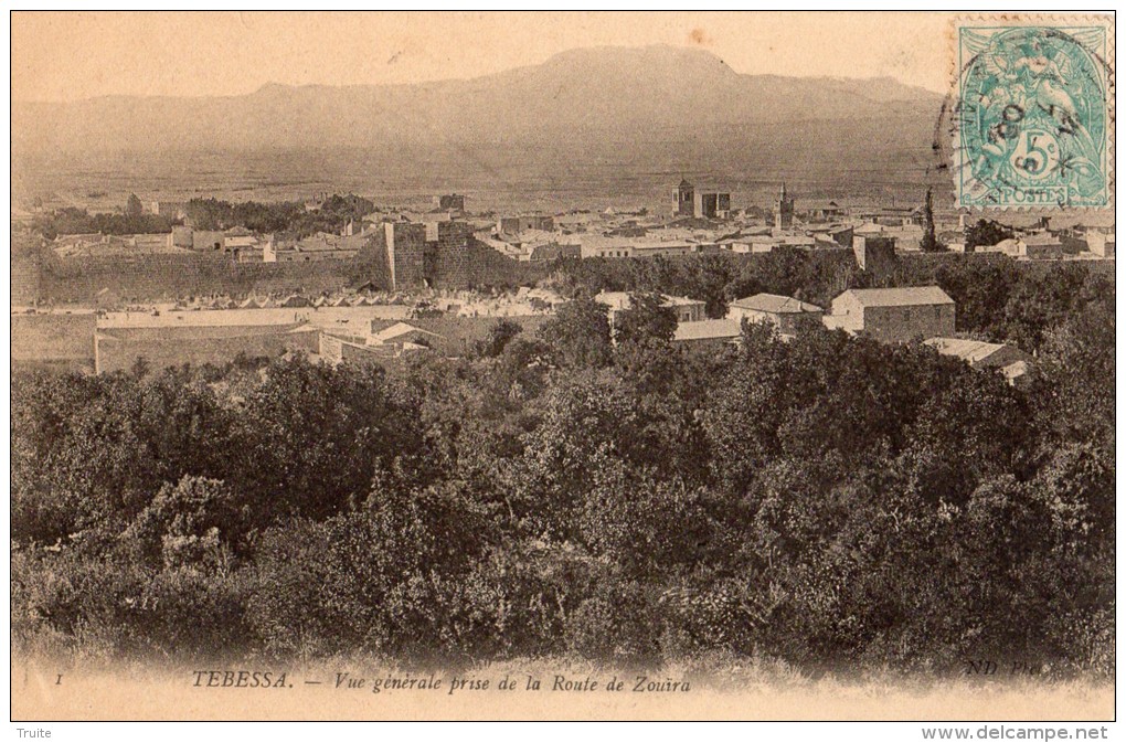 TEBESSA VUE GENERALE PRISE DE LA ROUTE DE ZOUIRA - Tebessa