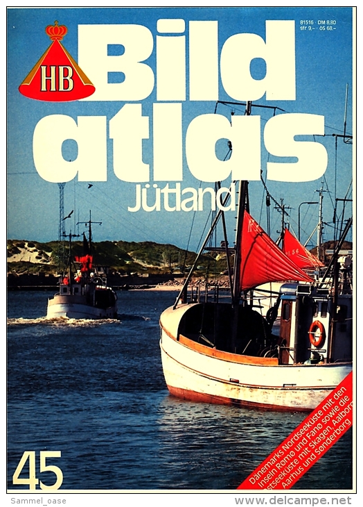 HB Bild-Atlas Bildband  Nr. 45 / 1984 : Jütland  -  Zwischen Marsch Und Meer - Travel & Entertainment