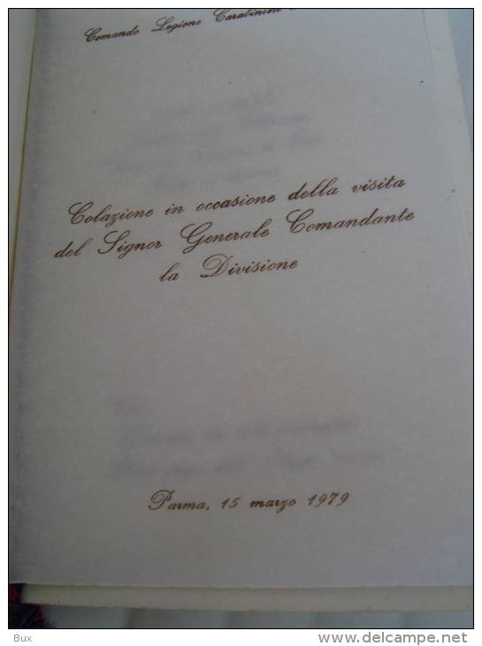 1979   Comando Legione Dei Carabiniere Di Parma Menu Colazione Di Servizio  Occasione Visita Comandate     Come Da Foto - Menus