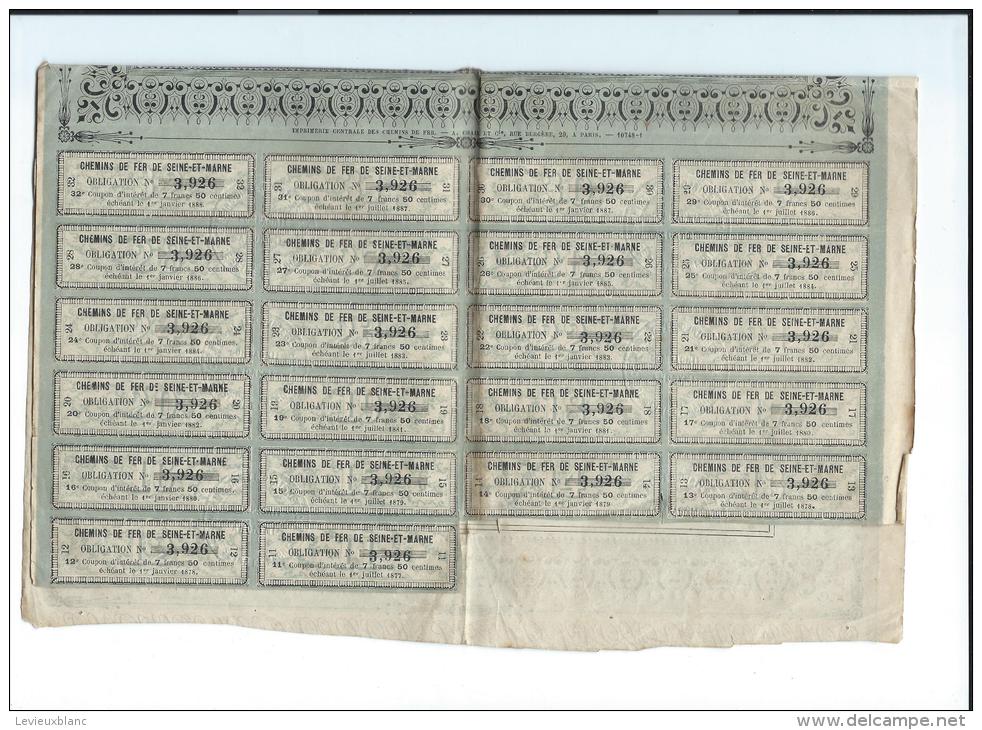 Chemins De Fer / D´Intérêt Local De Seine Et Marne /France/ Obligation De 500 Francs Au Porteur /1872  ACT 46 - Chemin De Fer & Tramway