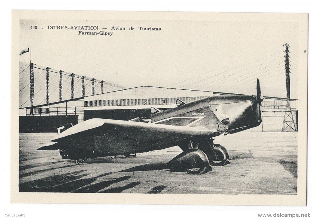 ISTRES AVIATION (Bouches Du Rhône) - "FARMAN-GIPSY" - Avion De Tourisme - N°448 - 1919-1938: Entre Guerres