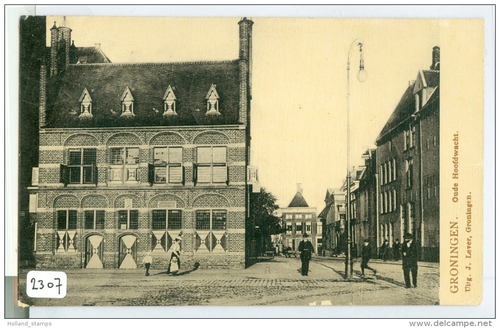 GRONINGEN * OUDE HOOFDWACHT * ANSICHTKAART * CPA (2307) GELOPEN In 1909 Van GRONINGEN Via FOXHOL Naar BORGWEG - Groningen