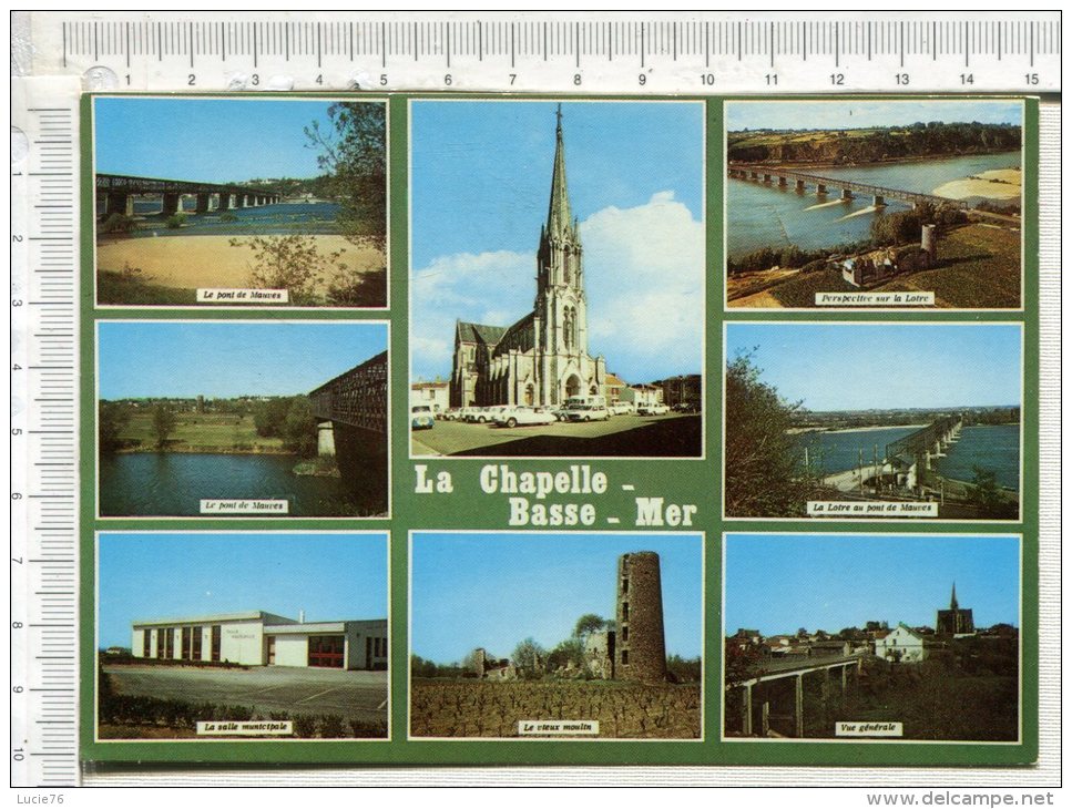 LA CHAPELLE BASSE MER -  8 Vues - La Chapelle Basse-Mer
