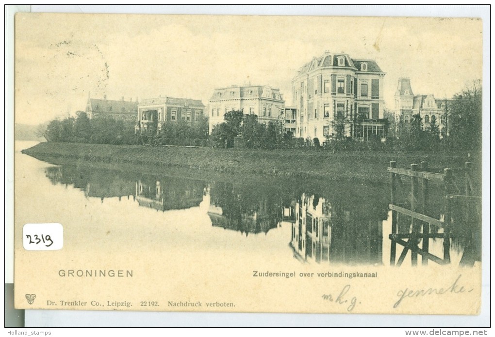 GRONINGEN * ZUIDERSINGEL * ANSICHTKAART * TRENKLER Nr. 22192 * CPA (2319) GELOPEN IN 1903 Van GRONINGEN Naar HARKSTEDE - Groningen