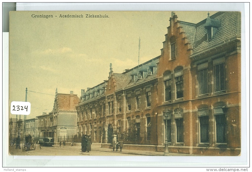 GRONINGEN * ACADEMISCH ZIEKENHUIS * ANSICHTKAART * CPA (2324) GELOPEN IN 1916 Van GRONINGEN Naar TILBURG - Groningen