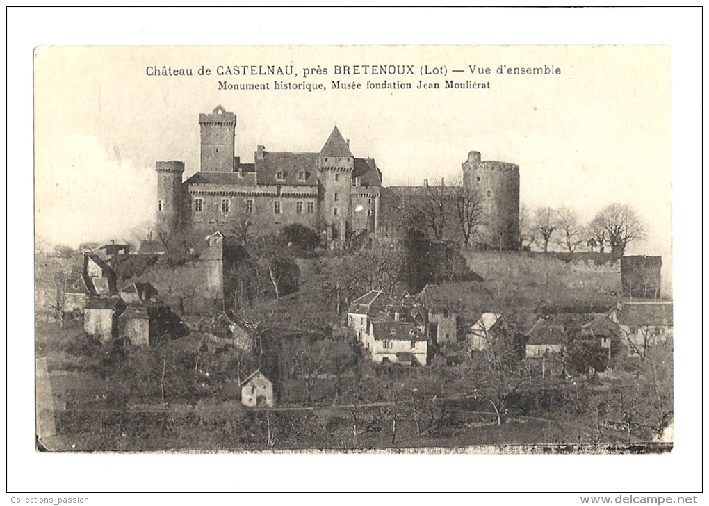 Cp, 46, Près De Bretenoux, Château De Castelnau, Vue D'Ensemble - Bretenoux