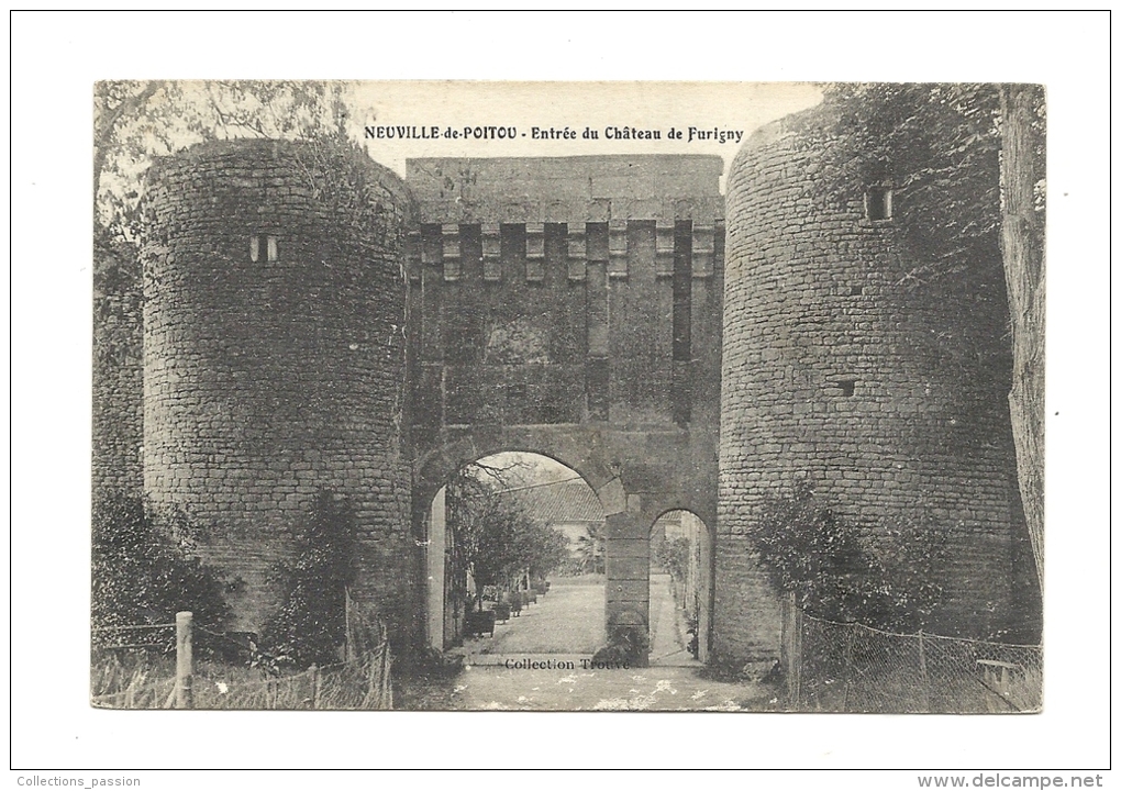 Cp, 86, Neuville De Poitou, Entrée Du Château De Furigny - Neuville En Poitou