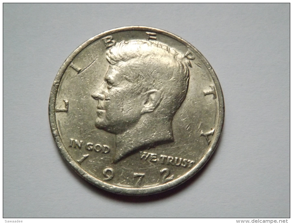 PIECE - ETATS UNIS D'AMERIQUE - HALF DOLLAR - 1972 - LIBERTY - J.F. KENNEDY - 1964-…: Kennedy