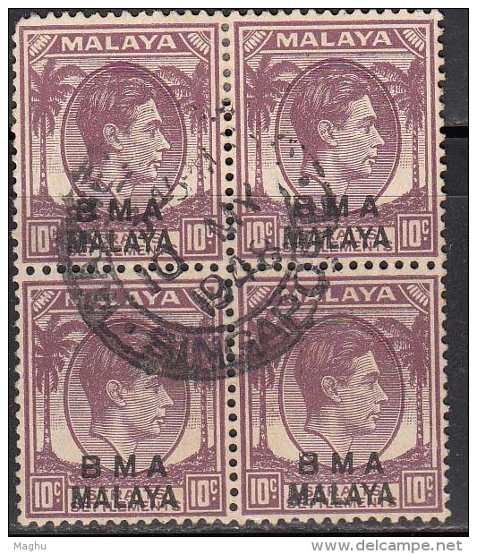 BMA,, 10c Block Of 4, King George VI Used 1945, Malaya / Malaysia - Malaya (British Military Administration)
