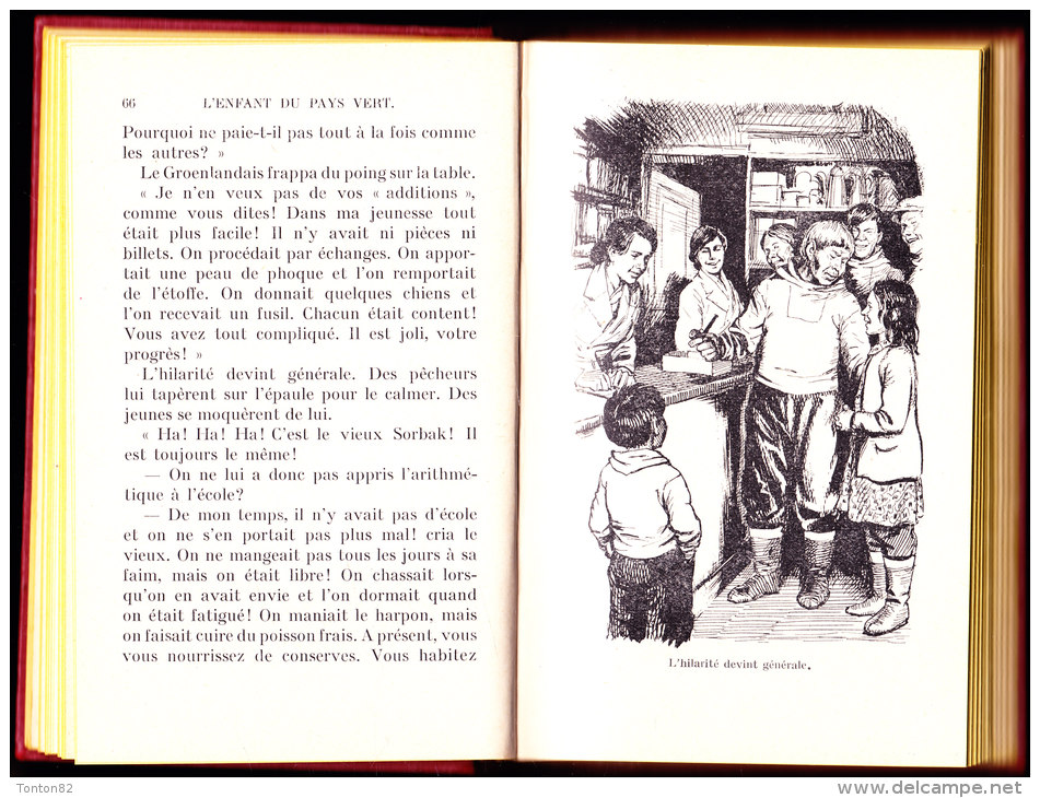 Marie-Antoinette De Miollis - L'enfant du pays vert - Hachette Bibliothèque Rose - ( 1953 ) .