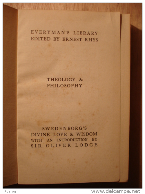 THE DIVINE LOVE AND WISDOM - EMANUEL SWEDENBORG - INTRODUCTION BY SIR OLIVER LODGE - EVERYMAN LIBRARY DENT  1906 - Relié - Autres & Non Classés