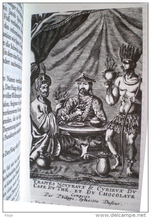 Drey Neue Curieuse Tractätgen,Von Dem Tranke Cafe,Sinesischen The Und Der Chocolata,1686,Neudruck , - Manger & Boire