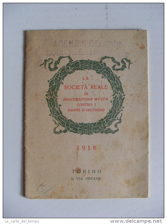 Calendario 1918 La Società Reale Di Assicurazione Mutua Contro I Danni D´incendio TORINO - Grand Format : 1901-20