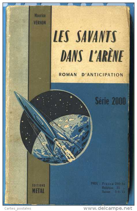 Les Savants Dans L'arène  /  Maurice Vernon  -  Série 2000 N° 17 - Métal