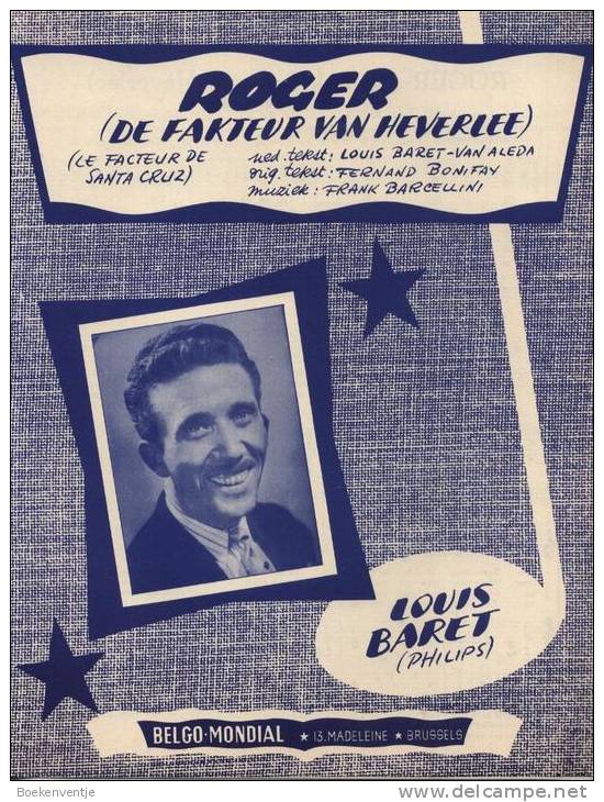 Roger De Fakteur Van Heverlee - Louis Baret - Le Facteur De Santa Cruz - Chorwerke