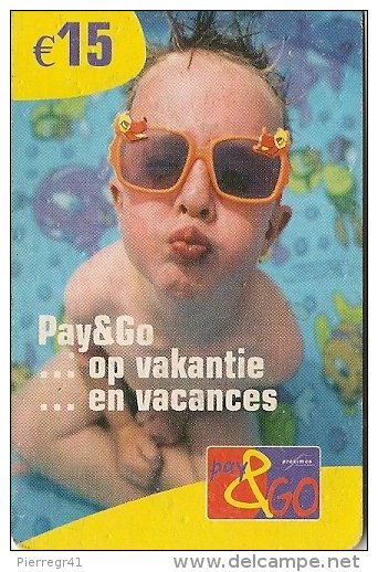 CARTE-PREPAYEE-BELGE-PROXIMUS-15€-PAY & GO-ENFANT DANS L EAU-31/12/2006- TBE - Cartes GSM, Recharges & Prépayées