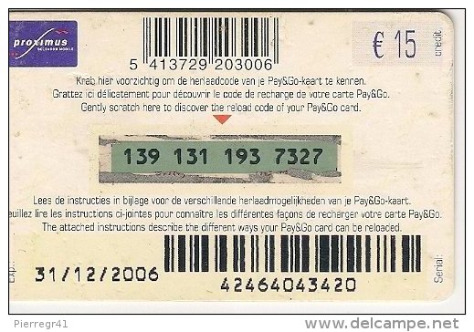 CARTE-PREPAYEE-BELGE-PROXIMUS-15€-PAY & GO-ENFANT DANS L EAU-31/12/2006- TBE - Cartes GSM, Recharges & Prépayées