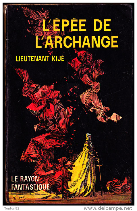 Lieutenant Kijé - L'épée De L'Archange - Le Rayon Fantastique N° 117 - ( 1963 ) . - Le Rayon Fantastique