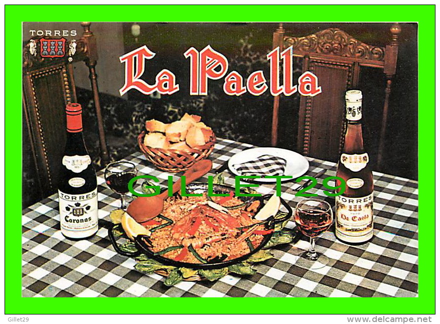 RECIPES - RECETTES - LA PAELLA ESPAGNOLE TRADITIONNELLE - TORRES - - Recettes (cuisine)