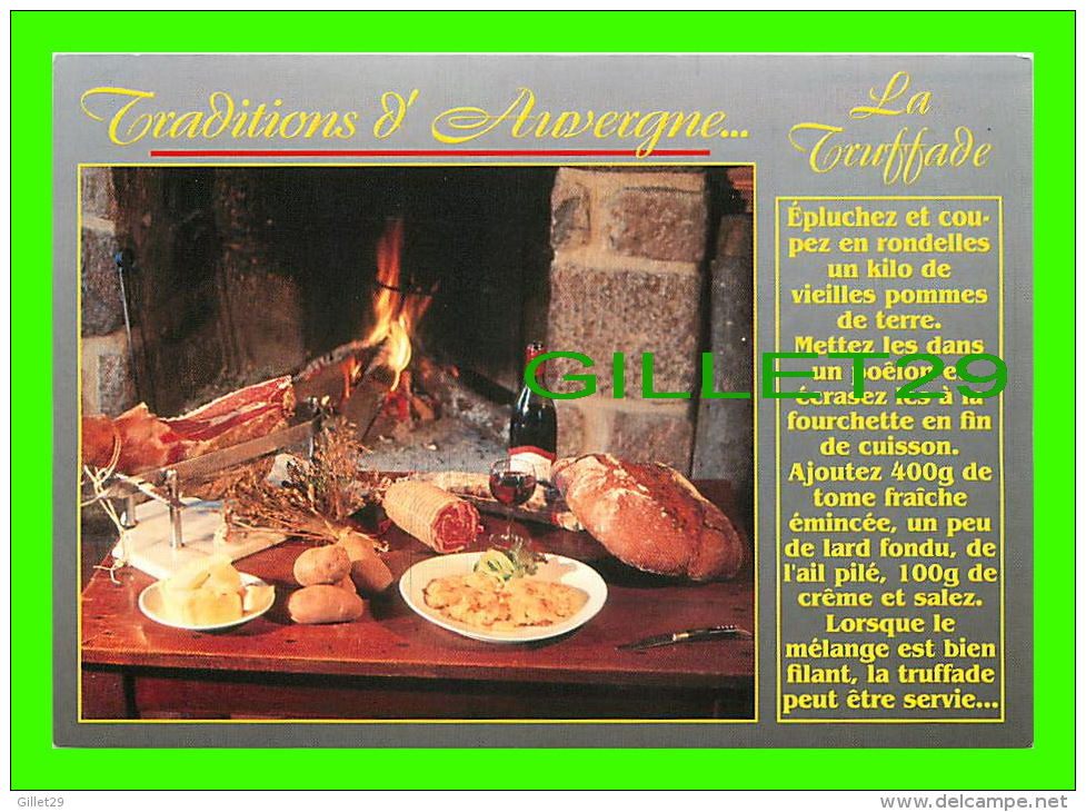 RECIPES - RECETTES - LA TRUFFADE - TRADITIONS D'AUVERGNE - CHALET DU PUY MARY - - Recettes (cuisine)