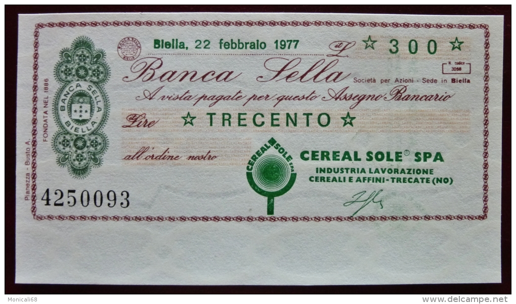 Raro Miniassegni Banca Sella 22.02.77  LIT. 300 Cereal Sole SPA Nuovo FDS - [10] Checks And Mini-checks