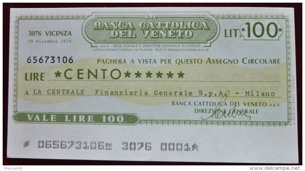 Banca Cattolica Del Veneto Miniassegni 29.12.1976 100 Lit. "La Centrale Finanziaria Gen. SPA" Nuovo FDS - [10] Chèques