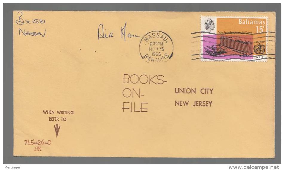 Bahamas 1966 Airmail Cover To USA WHO Stamp - 1963-1973 Interne Autonomie