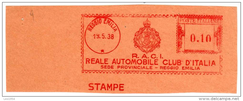 REALE AUTOMOBIL CLUB D'ITALIA CARS - REGGIO EMILIA 1938 METER FREISTEMPEL EMA AFFRANCATURA ROSSA - Automobili