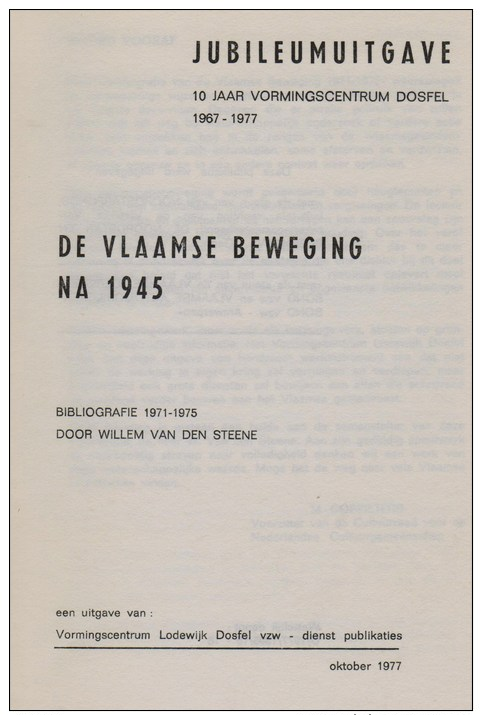 Van Den Steene, Willem, De Vlaamse Beweging Na 1945. Bibliografie 1971-1975 - Geschichte