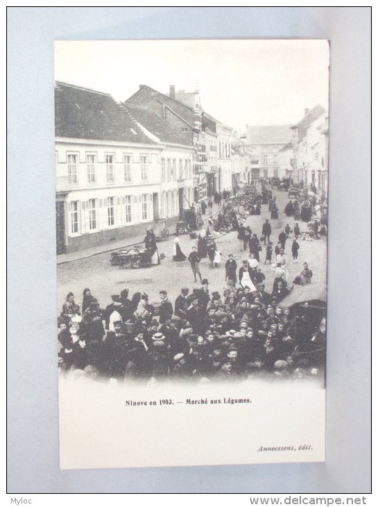 Ninove En 1903. Marché Aux Légumes. - Ninove