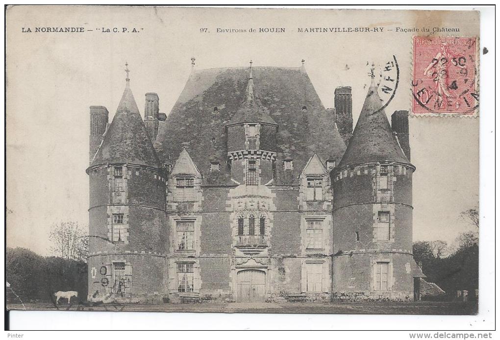 MARTINVILLE SUR RY - Façade Du Château - Autres & Non Classés