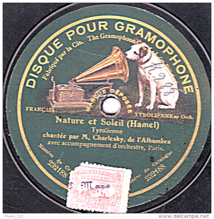 78 Trs - DISQUE POUR GRAMOPHONE 232188 - 232189 - Etat TB - CHARLESKY - Aubade Tyrolienne - Nature Et Soleil - 78 T - Disques Pour Gramophone