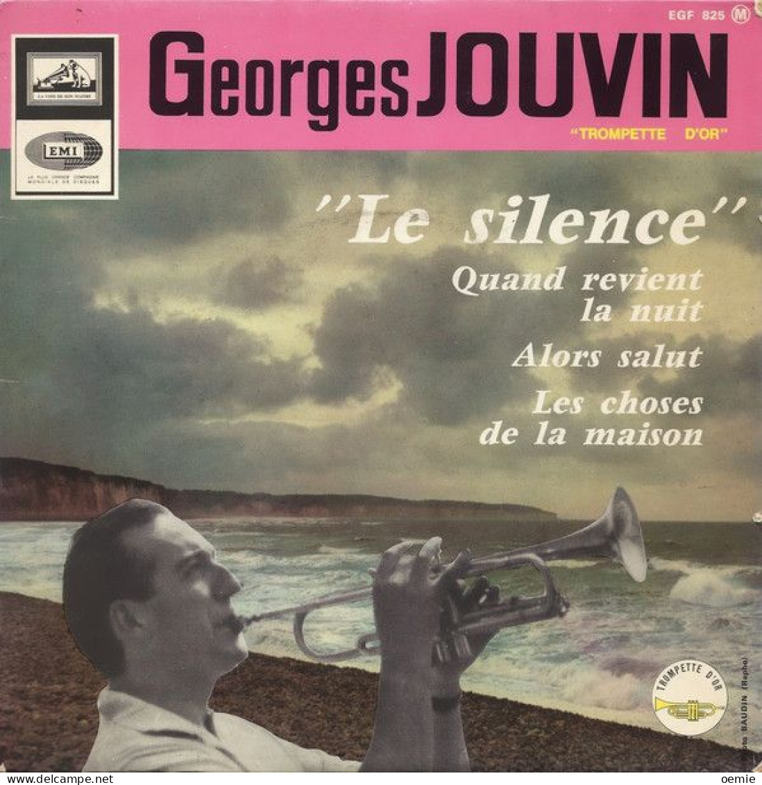 GEORGES JOUVIN ° LE SILENCE  +++++ - Instrumental