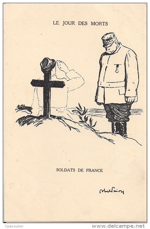 Illustrateur Abel Faivre - LE JOUR DES MORTS - SOLDATS DE FRANCE (NEUF) [2706] - Faivre
