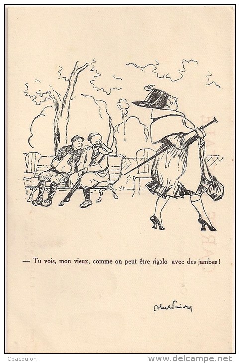 Illustrateur Abel Faivre - Tu Vois, Mon Vieux, Comme On Peut être Rigolo Avec Des Jambes (NEUF) [2709] - Faivre