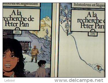 HISTOIRES ET LEGENDES 1 & 2 « A La Recherche De Peter Pan»  - 2 Volumes - Réf. BDM 1 1984 C & 2 1985 C - Peter Pan