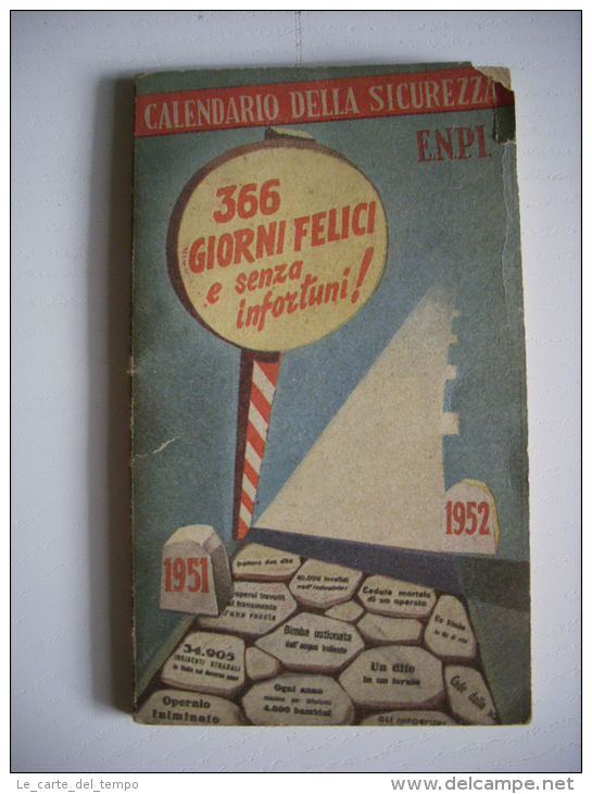 Calendario Della Sicurezza EMPI (Ente Nazionale Propaganda Per La Prevenzione Degli Infortuni) ROMA 1951-1952 - Grossformat : 1941-60